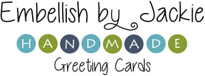 Embellish by Jackie - Handmade Greeting Cards Logo