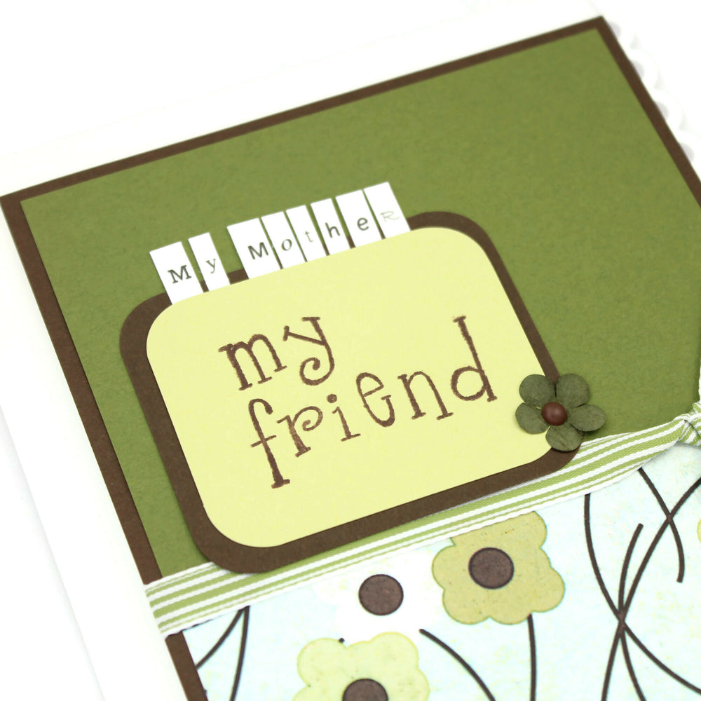 Mothers Day Card | Floral Mother's Day Card | Handmade Card for Mother | My mother My friend - Embellish by Jackie