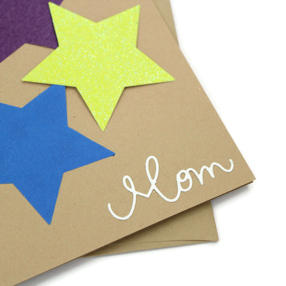 Mom is a Star Greeting Card - Star Mom Card - Mother's Day Card - Kraft with Blue Purple and Green - Embellish by Jackie